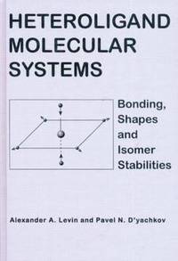 bokomslag Heteroligand Molecular Systems