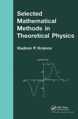 Selected Mathematical Methods in Theoretical Physics 1