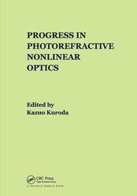 bokomslag Progress in Photorefractive Nonlinear Optics