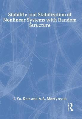Stability and Stabilization of Nonlinear Systems with Random Structures 1