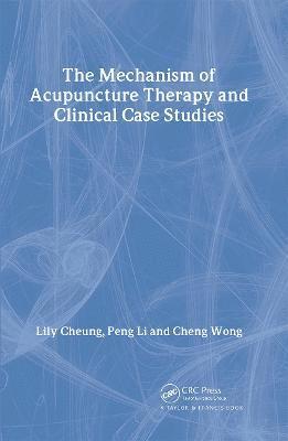 Mechanism of Acupuncture Therapy and Clinical Case Studies 1