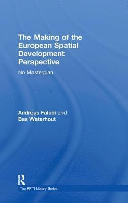The Making of the European Spatial Development Perspective 1
