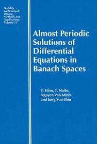 bokomslag Almost Periodic Solutions of Differential Equations in Banach Spaces