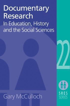 Gary Mcculloch, UK) Mcculloch, Gary (Institute of Education, University of London, Gary McCulloch - Documentary Research, Häftad