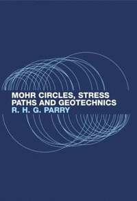 bokomslag Mohr Circles, Stress Paths and Geotechnics