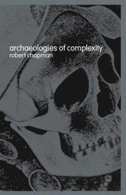 bokomslag Archaeologies of Complexity