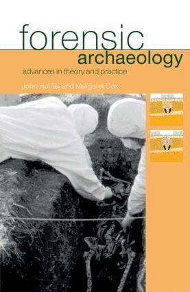 Margaret Cox, John Hunter - Forensic Archaeology, Inbunden
