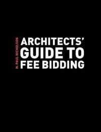 bokomslag Architects' Guide to Fee Bidding
