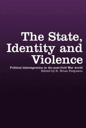 bokomslag State, Identity and Violence