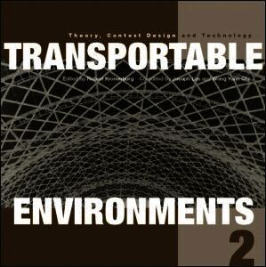 Robert Kronenburg, Joseph Lim, Wong Yunn Chii - Transportable Environments 2, Häftad