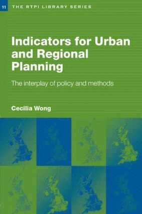 Cecilia Wong - Indicators for Urban and Regional Planning, Häftad