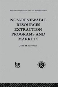 bokomslag Non-Renewable Resources Extraction Programs and Markets