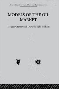 bokomslag Models of the Oil Market