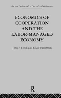bokomslag Economics of Cooperation and the Labour-Managed Economy