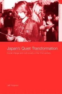 bokomslag Japan's Quiet Transformation