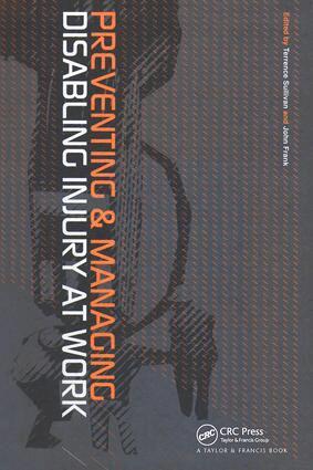 Terrence Sullivan, John Frank - Preventing and Managing Disabling Injury at Work, Inbunden