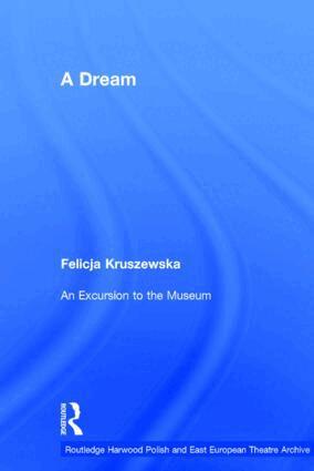 Felicja Kruszewska, Jadwiga Kosicka - Dream, Inbunden