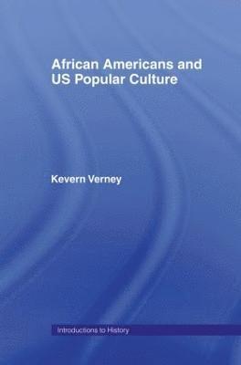 African Americans and US Popular Culture 1