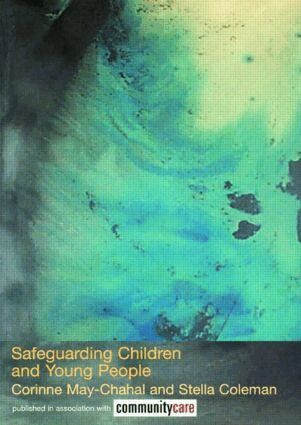 Stella Coleman, Corinne May-Chahal - Safeguarding Children and Young People, Häftad