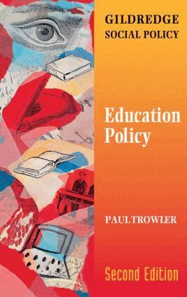 Paul Trowler - Education Policy, Häftad