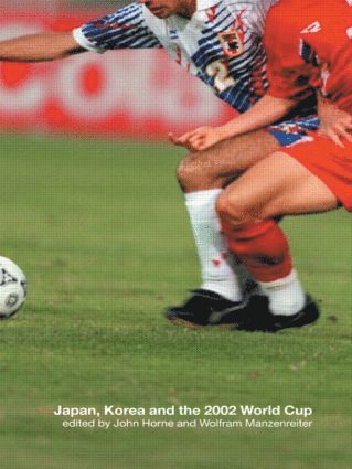 bokomslag Japan, Korea and the 2002 World Cup