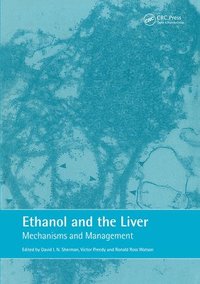 bokomslag Ethanol and the Liver