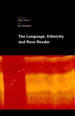 The Language, Ethnicity and Race Reader 1