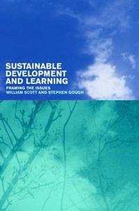 bokomslag Sustainable Development and Learning: framing the issues
