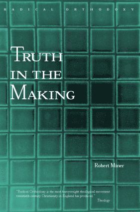 bokomslag Truth in the Making