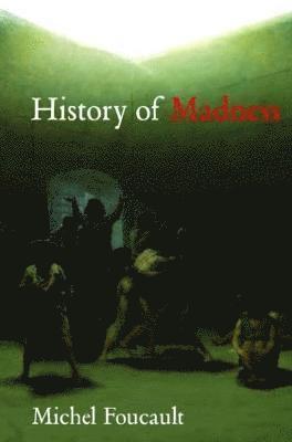 bokomslag History of Madness
