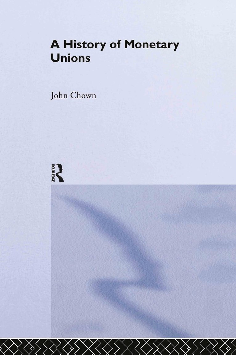 History of Monetary Unions