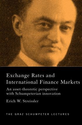 Erich Streissler - Exchange Rates and International Finance Markets, Inbunden