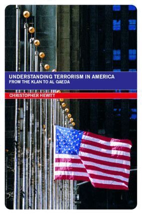 Christopher Hewitt - Understanding Terrorism in America, Häftad