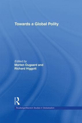 bokomslag Towards a Global Polity