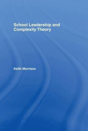 bokomslag School Leadership and Complexity Theory