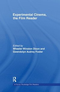 bokomslag Experimental Cinema, The Film Reader