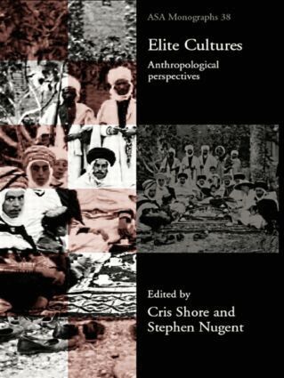 Stephen Nugent, Cris Shore - Elite Cultures, Häftad