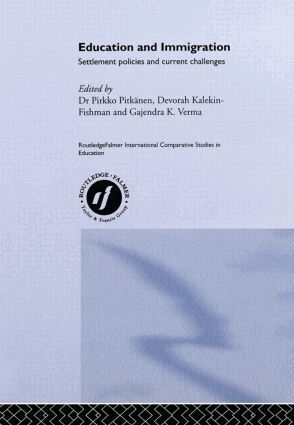 Devorah Kalekin-Fishman, Pirkko Pitkanen, Gajendra Verma - Education and Immigration, Inbunden