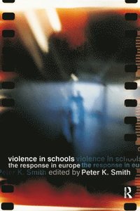 bokomslag Violence in Schools