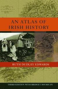 bokomslag An Atlas of Irish History