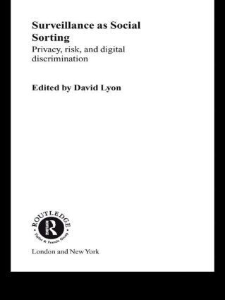 David Lyon - Surveillance as Social Sorting, Inbunden