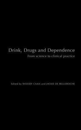 bokomslag Drink, Drugs and Dependence