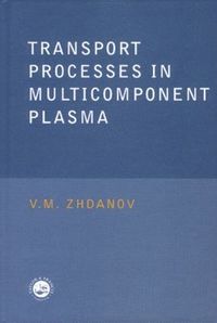 bokomslag Transport Processes in Multicomponent Plasma