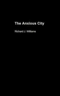 The Anxious City 1