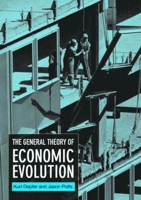 bokomslag The General Theory of Economic Evolution