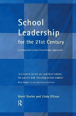 School Leadership in the 21st Century 1