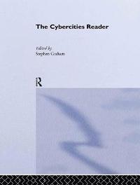 bokomslag The Cybercities Reader