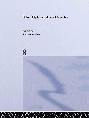 The Cybercities Reader 1