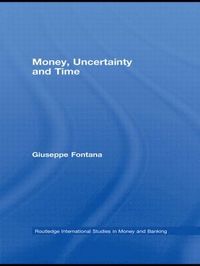 bokomslag Money, Uncertainty and Time