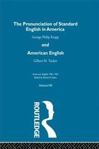 bokomslag The Pronunciation of Standard English in America